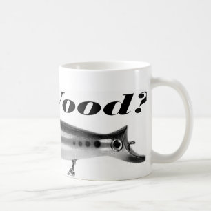 Taza De Café ¿"Consiguió la madera? "Taza
