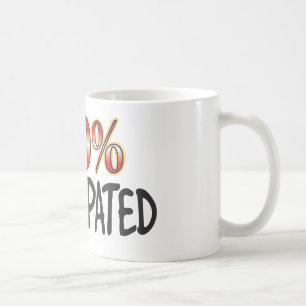 Taza De Café Constipated el 100 por ciento