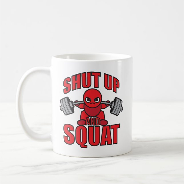 Taza De Café Construcción De Cuerpos - Cállate Y Squat - Día De (Izquierda)
