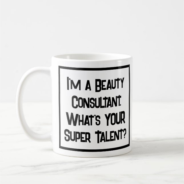 Taza De Café Consultor de Belleza Super Talento. Coffee Mug (Izquierda)