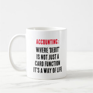 Taza De Café Contabilidad: donde el "débito" no es sólo un func