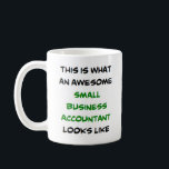 Taza De Café contable de pequeñas empresas, impresionante<br><div class="desc">contable de pequeñas empresas</div>