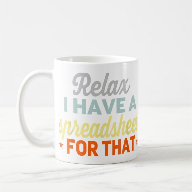 Taza De Café Contable Funny Relax Spreadsheet Accounting (Izquierda)