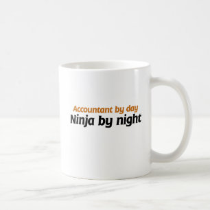 Taza De Café Contador por día Ninja por noche