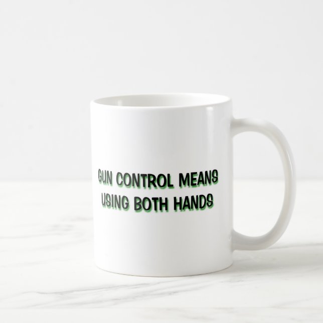 TAZA DE CAFÉ CONTROL DE ARMAS (Derecha)