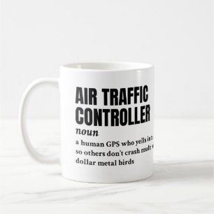 Taza De Café Controlador de tráfico aéreo - Definición divertid