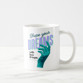 Taza De Café Convierte tus sueños con una mano azul que llegue