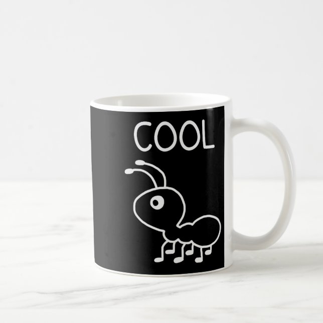 Taza De Café Cool Ant, Puns, Funny, Jokes, Sarcastic  (Derecha)