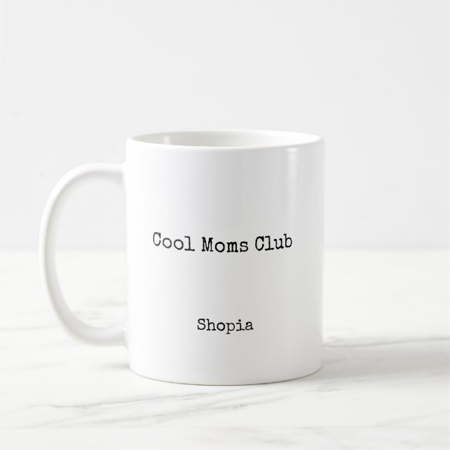Taza De Café Cool Moms Club Personalized (Izquierda)