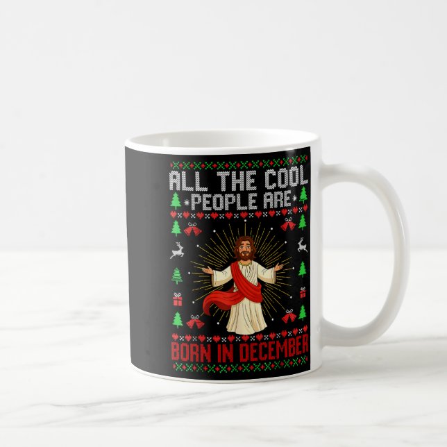 Taza De Café Cool People Are Born In December Christian Christm (Derecha)