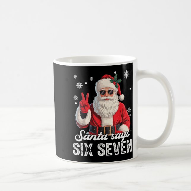 Taza De Café Cool Santa Says 67 Meme Funny Christmas Xmas Men W (Derecha)