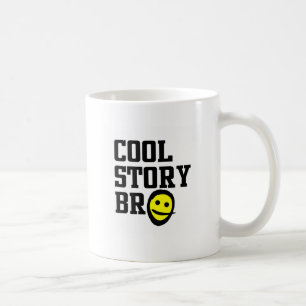 Taza De Café Cool Story Bro