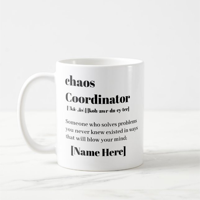 Taza De Café Coordinador de Caos Personalizado  (Izquierda)