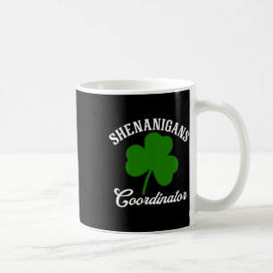 Taza De Café Coordinador de Shenanigans Día de San Patricio