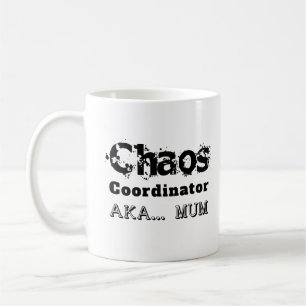 Taza De Café Coordinadora del Caos AKA… Mamá