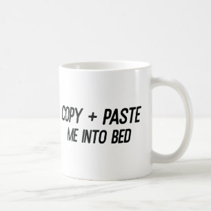Taza De Café "Copiar + Pegarme En La Cama" Mug 💻 ➡️ 🛏️