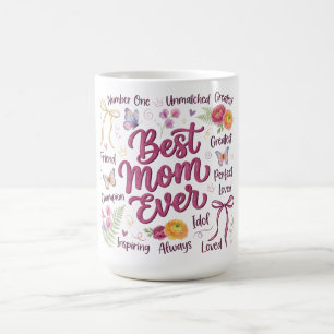 Taza De Café Coqueta Botánica Día de la Madre/La Mejor Mamá del