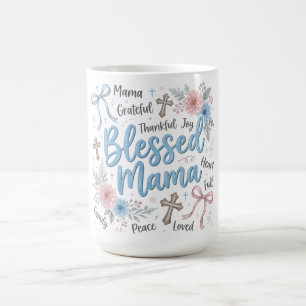 Taza De Café Coqueta Botánica Día de la Madre/Mamá Bendita