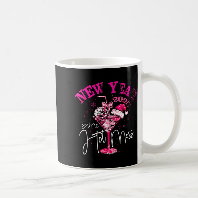 Taza De Café Coquette New Year Same Hot Mess 2025 Funny New Yea (Derecha)