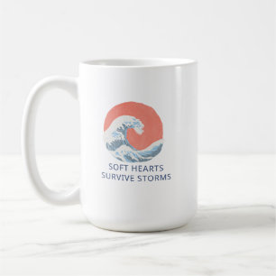 Taza De Café Corazones Suaves Sobreviven Tormentas