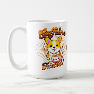 TAZA DE CAFÉ ¡CORGI CAFFEINE COMBUSTIBLE!
