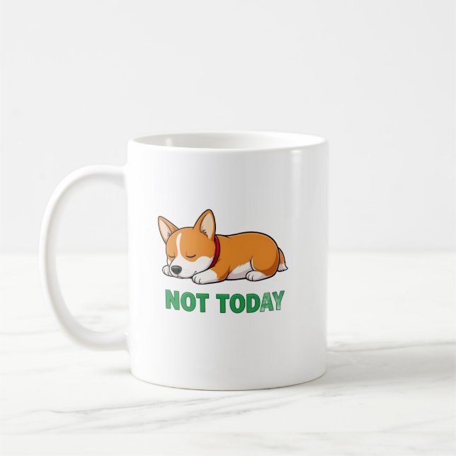 Taza De Café Corgi Dormilón No Hoy (Izquierda)