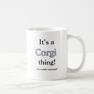 Taza De Café Corgi Thing