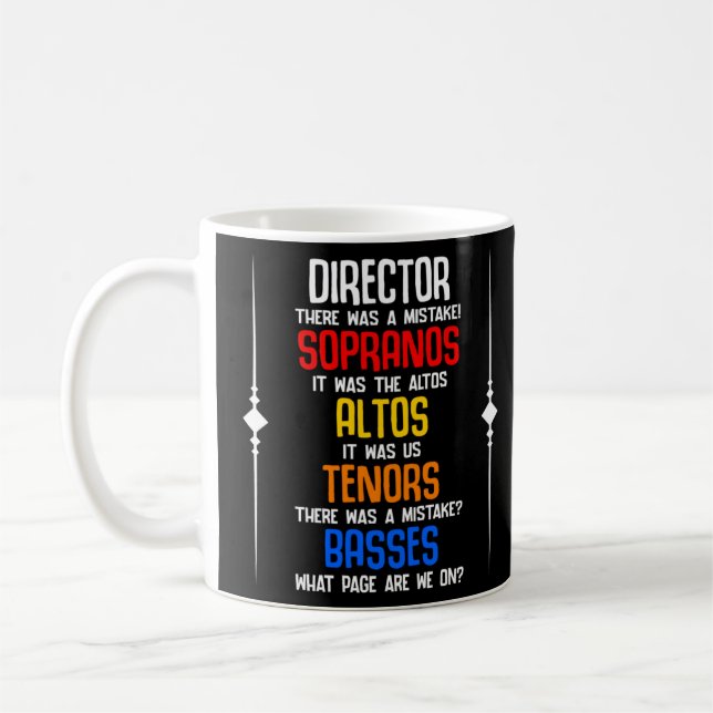 Taza De Café Coro director Sopranos Alto Tenor Basses Coro te (Izquierda)