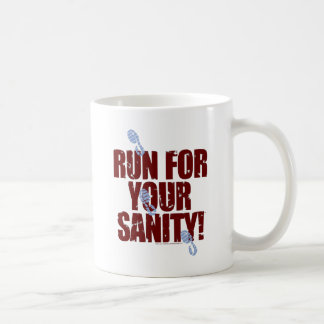 Taza De Café ¡Corra para sus chucherías de la cordura en color!