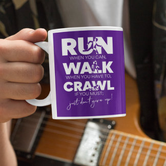 Taza De Café Corre... Camina... Rastreo... ¡No te rindas!