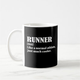 Taza De Café Corredora Como Un Atleta Normal Mucho Más Fría