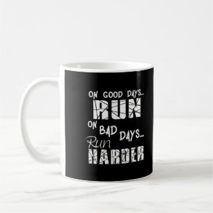 Taza De Café Corren los buenos días - Corren más los malos días