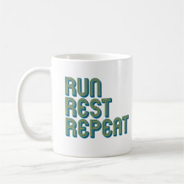 Taza De Café Correr Descansar Repetir