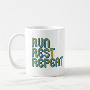 Taza De Café Correr Descansar Repetir