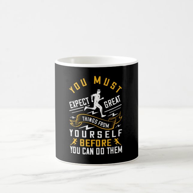 Taza De Café Corriendo - Debes esperar grandes cosas (Centro)
