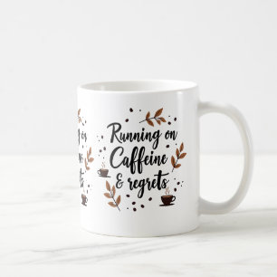 Taza De Café Corriendo en la cafeína y lamenta el gracioso café