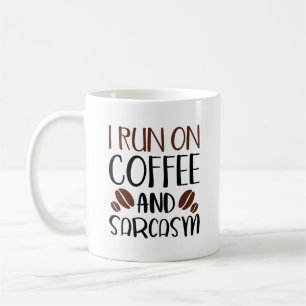 Taza De Café Corro En Café Y Sarcasmo