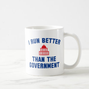 Taza De Café Corro Mejor Que El Gobierno