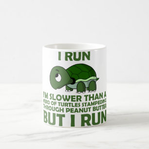 Taza De Café Corro. Soy más lento que una tortuga pero corro