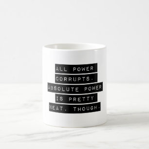 Taza De Café Corrompe todo el poder