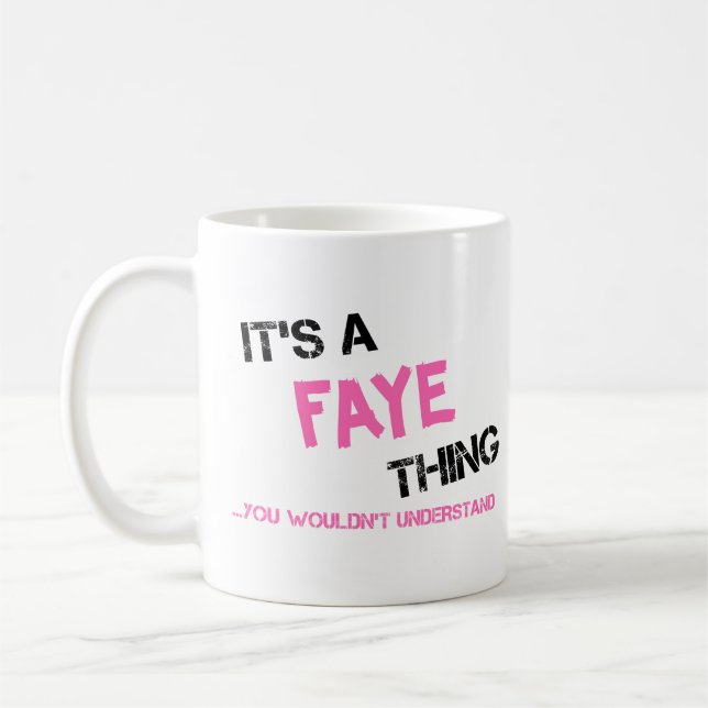 Taza De Café Cosa faye que no entenderías la camiseta (Izquierda)