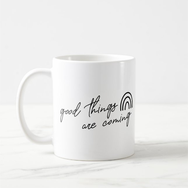 Taza De Café Cosas Buenas Vienen (Izquierda)