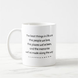Taza De Café Cosas Mejores De La Vida Cita Mug