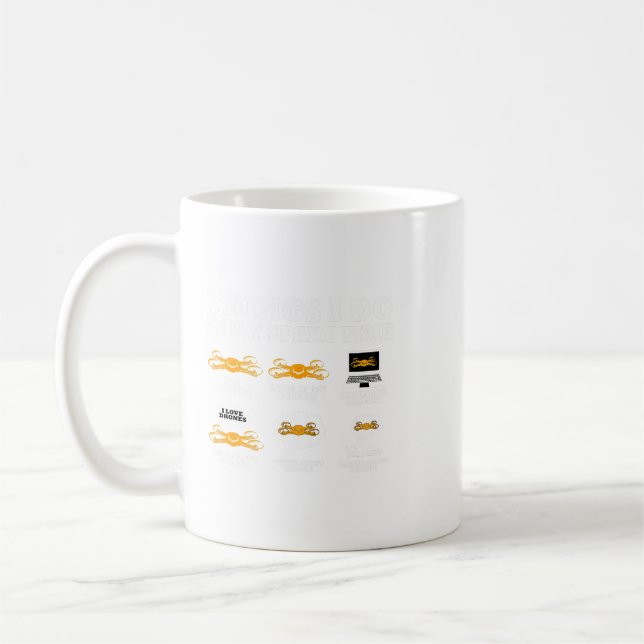 Taza De Café Cosas Que Hago En Mi Cita Piloto De Drones De Tiem (Izquierda)