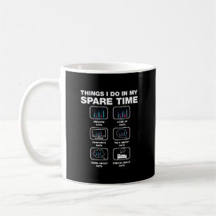 Taza De Café Cosas Que Hago En Mi Tiempo Libre Datos Ciencia Bi