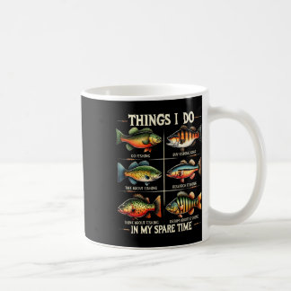 Taza De Café Cosas que hago en mi tiempo libre Divertido Pescar