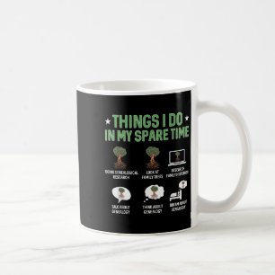 Taza De Café Cosas que hago en mi tiempo libre Genealogía Ascen
