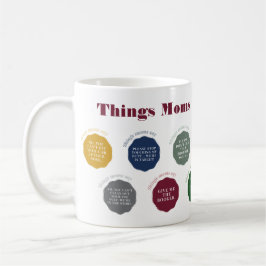 Taza De Café Cosas que las mamás dicen