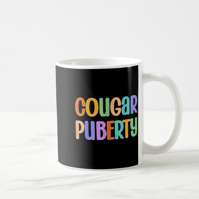 Taza De Café Cougar Puberty Midlife Funny Menopause Perimenopau (Derecha)