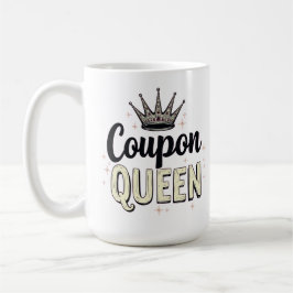 Taza De Café Coupon Queen - Royal Bargain Hunter Crown